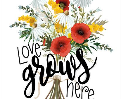 FEN101 - Love Grows Here - 12x16 Online Sale